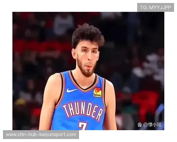 雷霆缺人也能赢！切特伤情更新无碍连胜机器继续轰鸣，v切特love